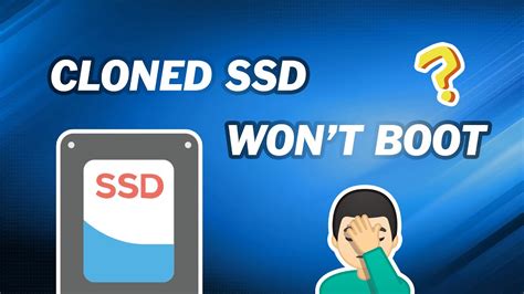 cant boot from cloned ssd|aomei cloned disk won't boot.